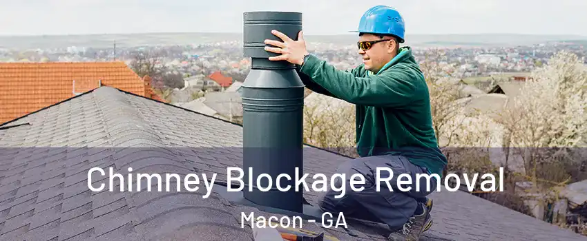  Chimney Blockage Removal Macon - GA