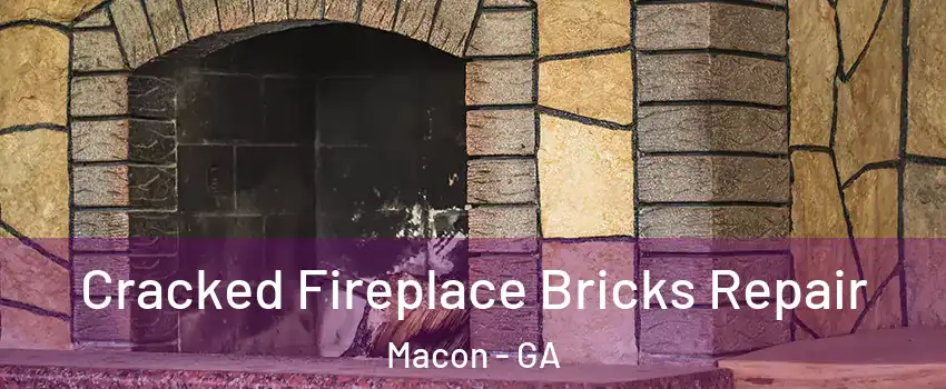  Cracked Fireplace Bricks Repair Macon - GA