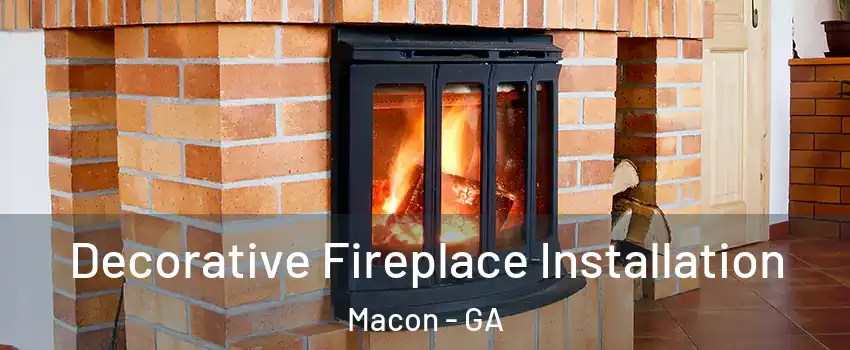  Decorative Fireplace Installation Macon - GA