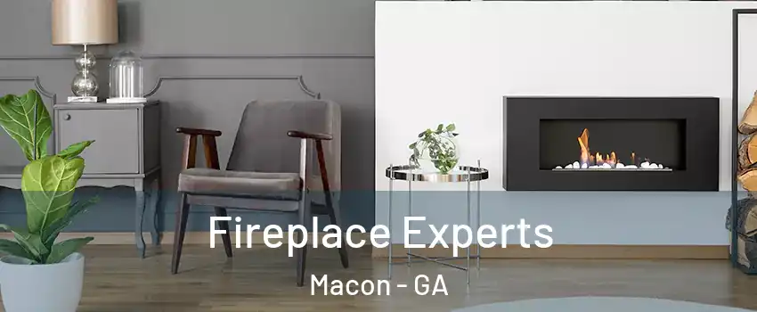  Fireplace Experts Macon - GA