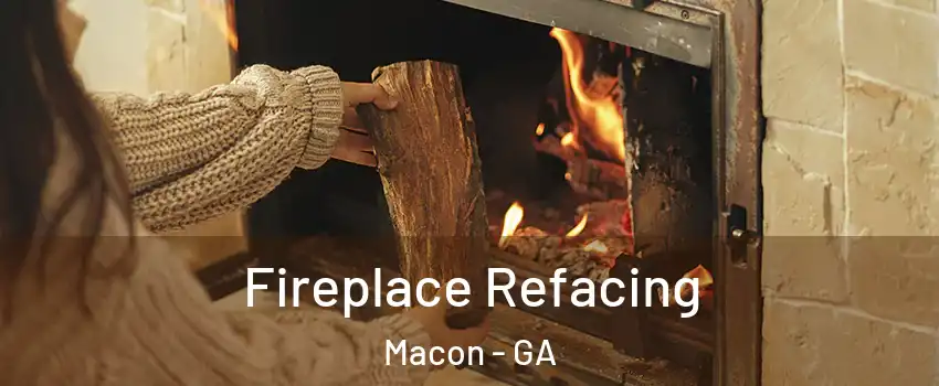  Fireplace Refacing Macon - GA