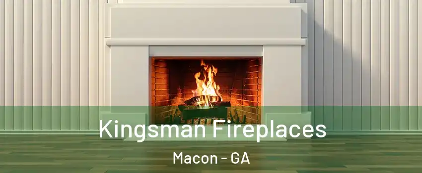  Kingsman Fireplaces Macon - GA