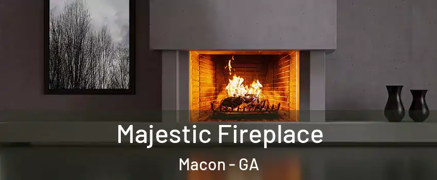  Majestic Fireplace Macon - GA